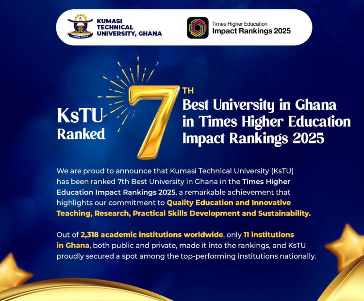 Kumasi Technical University Ranked 7th Best University in Ghana in theTimes Higher Education Impact Rankings 2025